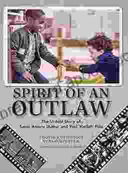 Spirit Of An Outlaw: The Untold Story Of Tupac Amaru Shakur And Yaki Kadafi Fula