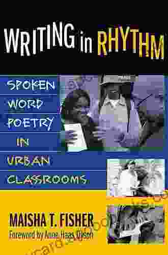 Writing In Rhythm: Spoken Word Poetry In Urban Classrooms (Language And Literacy Series)