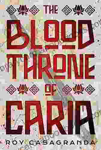 The Blood Throne of Caria (Empire of the Nightingale 3)