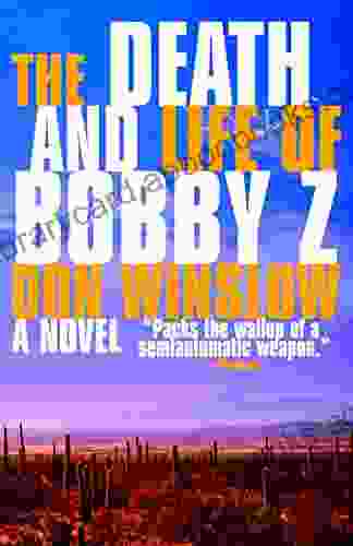 The Death And Life Of Bobby Z