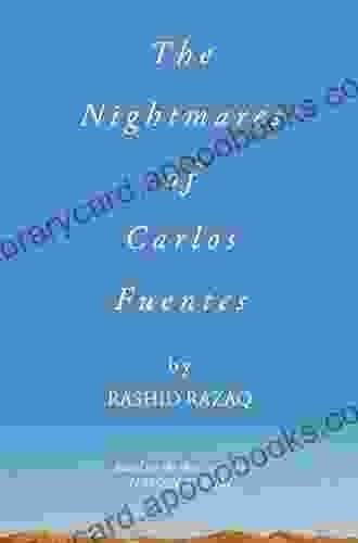 The Nightmares Of Carlos Fuentes (Oberon Modern Plays)