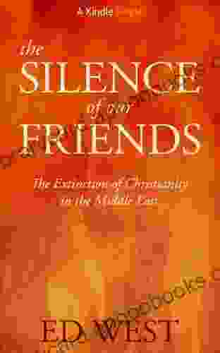 The Silence Of Our Friends (Kindle Single)