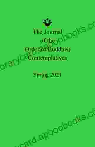 Spring 2024 Journal of the Order of Buddhist Contemplatives