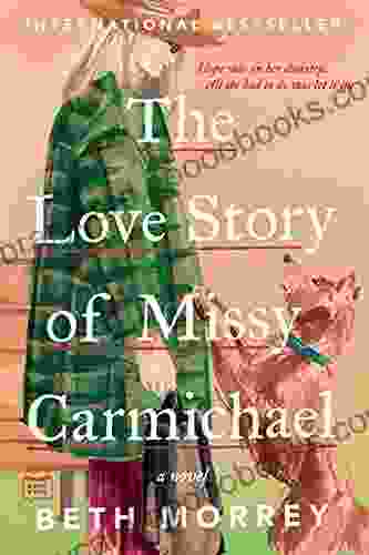 The Love Story of Missy Carmichael