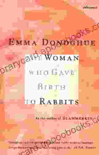 The Woman Who Gave Birth To Rabbits: Stories (Harvest Book)