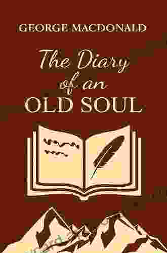 The Diary Of An Old Soul