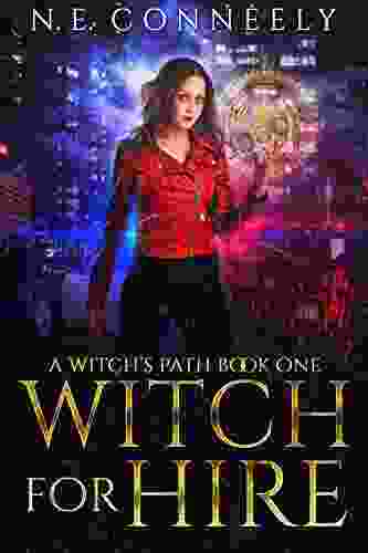 Witch For Hire (A Witch S Path 1)