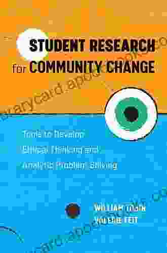 Student Research for Community Change: Tools to Develop Ethical Thinking and Analytic Problem Solving