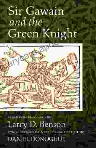 Sir Gawain And The Green Knight: A Close Verse Translation (WV MEDIEVEAL EUROPEAN STUDIES 13)