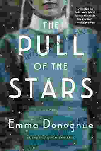 The Pull Of The Stars: A Novel