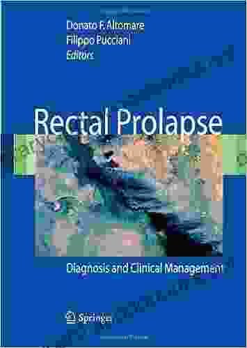 Rectal Prolapse: Diagnosis And Clinical Management