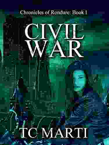 Civil War (Chronicles Of Rondure 1)