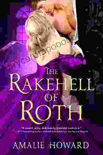 The Rakehell of Roth (The Regency Rogues 2)