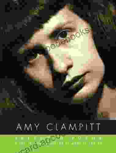 Selected Poems Of Amy Clampitt (Borzoi Poetry)