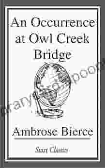 An Occurrence At Owl Creek Bridge (Dover Thrift Editions)