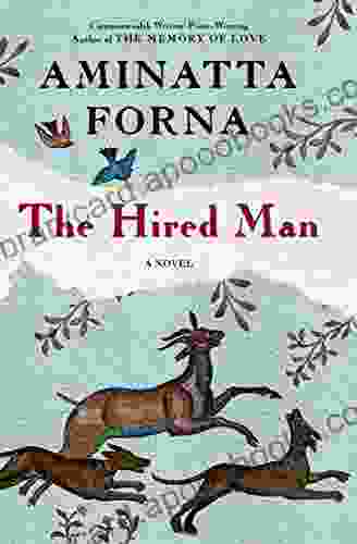 The Hired Man: A Novel